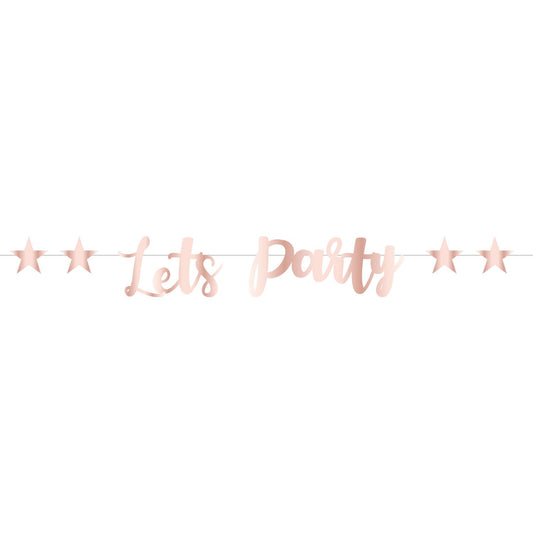 Rose Gold Metallic Let's Party Letter Banner 1.8m